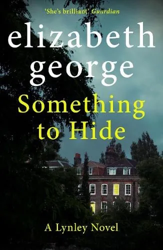 Elizabeth George Something to Hide