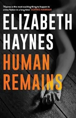 Elizabeth Haynes Human Remains