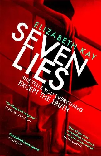Elizabeth Kay Seven Lies