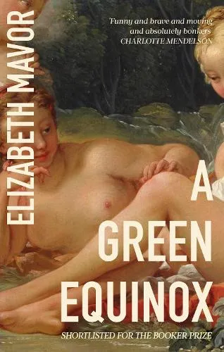 Elizabeth Mavor A Green Equinox