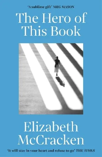 Elizabeth McCracken The Hero of this Book
