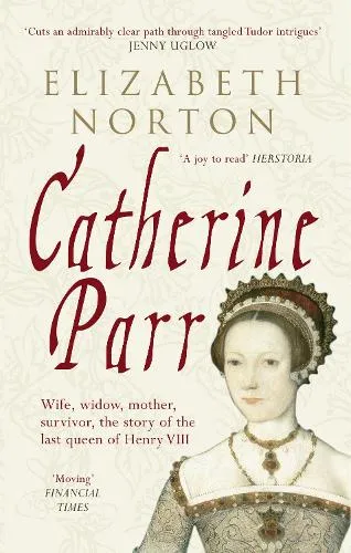 Elizabeth Norton Catherine Parr
