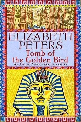 Elizabeth Peters Tomb of the Golden Bird