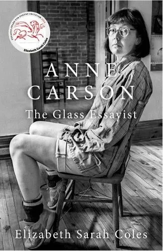 Elizabeth Sarah Coles Anne Carson