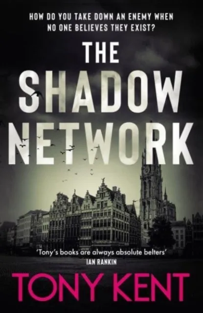 Elliott & Thompson Limited The Shadow Network : ‘the British Jack Reacher’ – The Sunday Times (Dempsey/devlin Book 5)