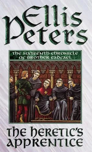 Ellis Peters The Heretic's Apprentice
