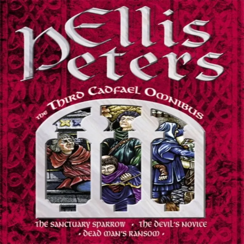 Ellis Peters The Third Cadfael Omnibus
