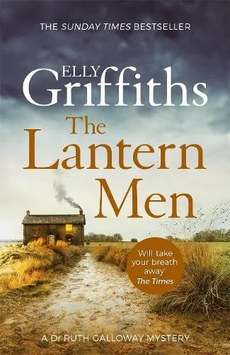 Elly Griffiths The Lantern Men