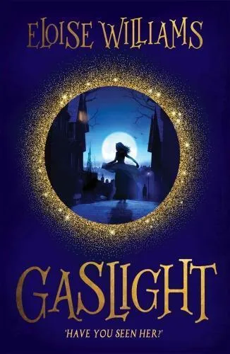 Eloise Williams Gaslight
