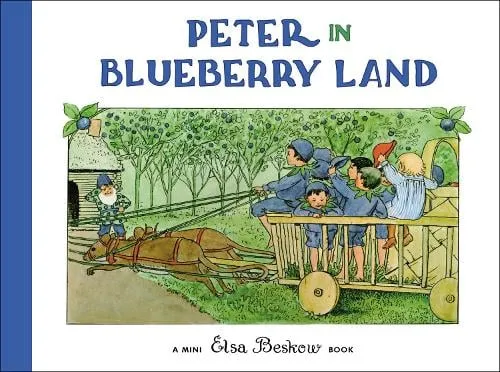 Elsa Beskow Peter in Blueberry Land