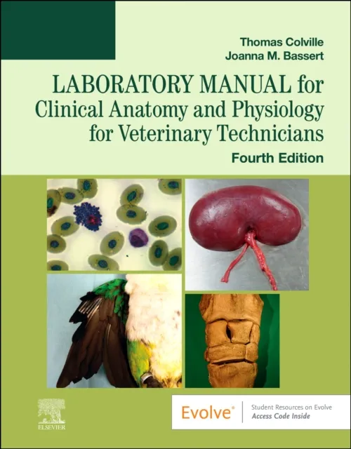 Elsevier - Health Sciences Division Laboratory Manual For Clinical Anatomy And Physiology For Veterinary Technicians