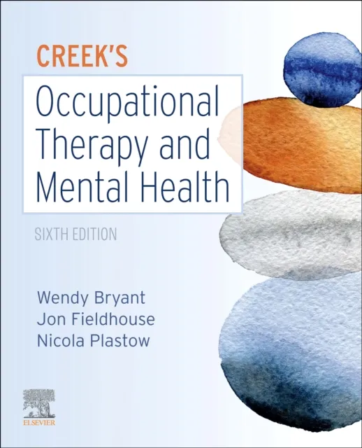 Elsevier Health Sciences Creek'S Occupational Therapy And Mental Health