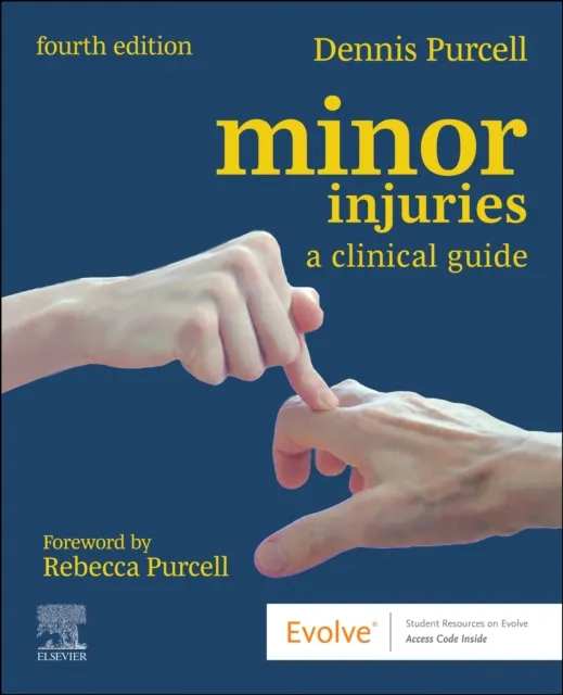 Elsevier Health Sciences Minor Injuries : A Clinical Guide