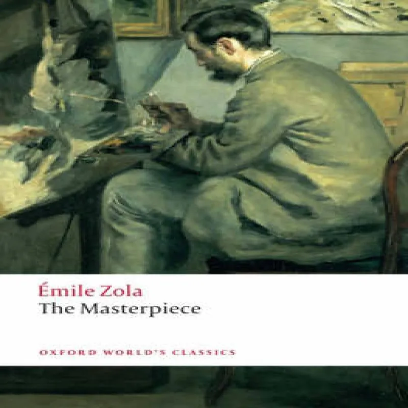 Émile Zola The Masterpiece