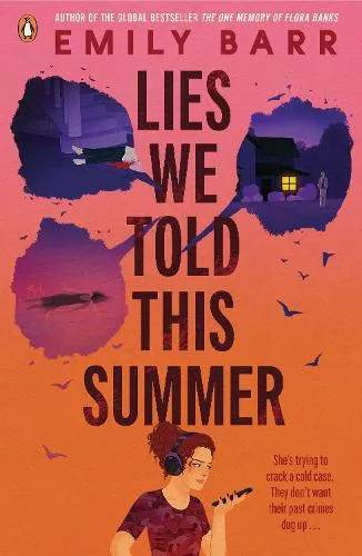 Emily Barr Lies We Told This Summer