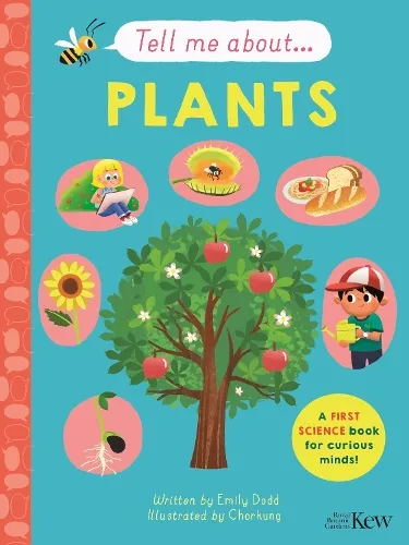 Emily Dodd Tell Me About: Plants