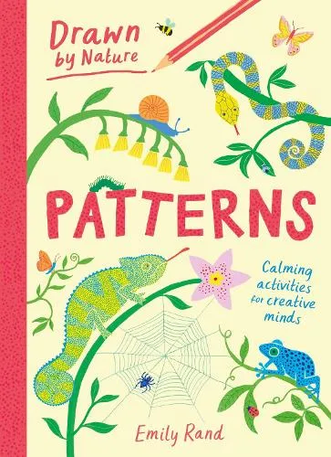 Emily Rand Drawn by Nature: Patterns