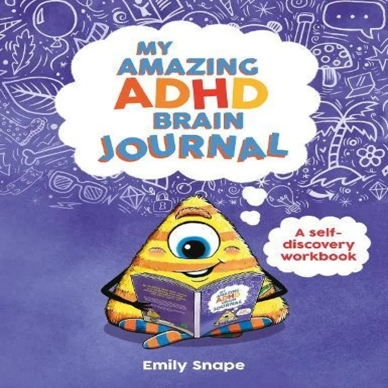 Emily Snape My Amazing Adhd Brain Journal Paperback Book Multicolor