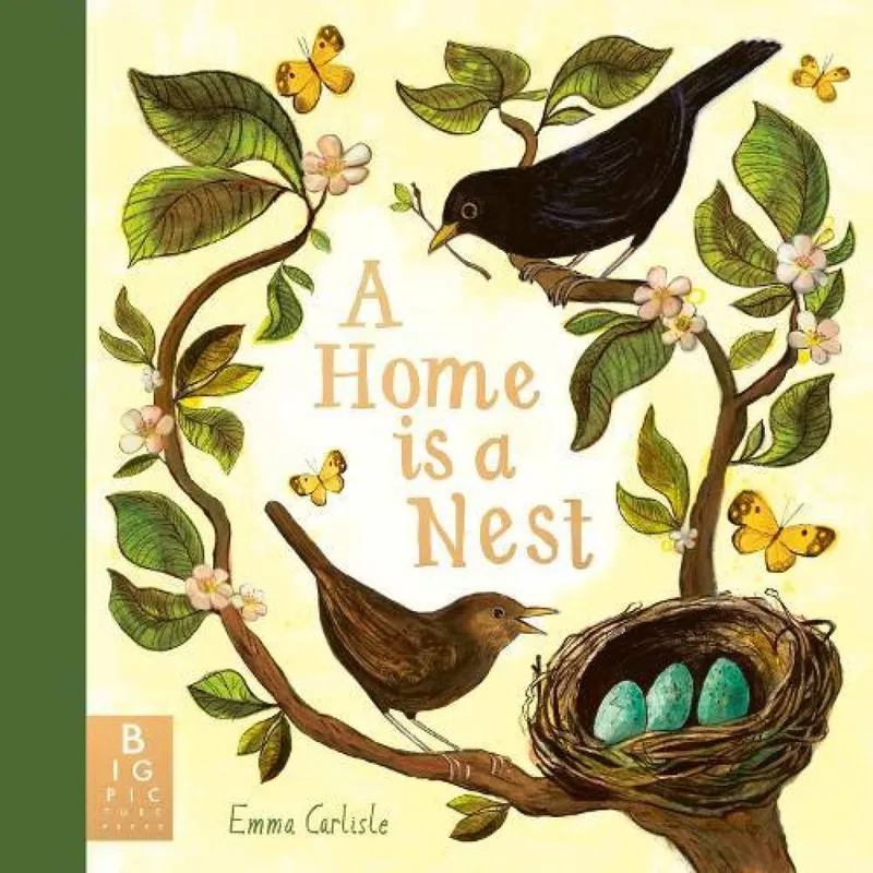 Emma Carlisle A Home is a Nest