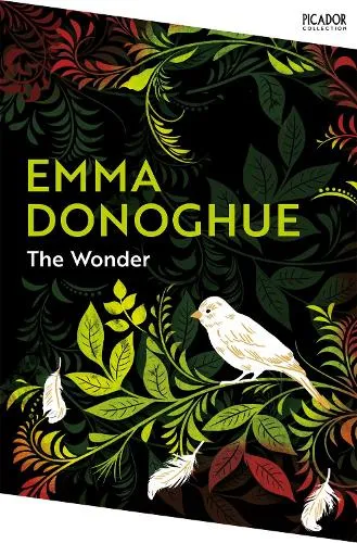 Emma Donoghue The Wonder