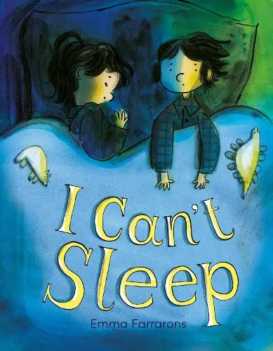 Emma Farrarons I Can’t Sleep