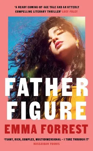Emma Forrest Father Figure