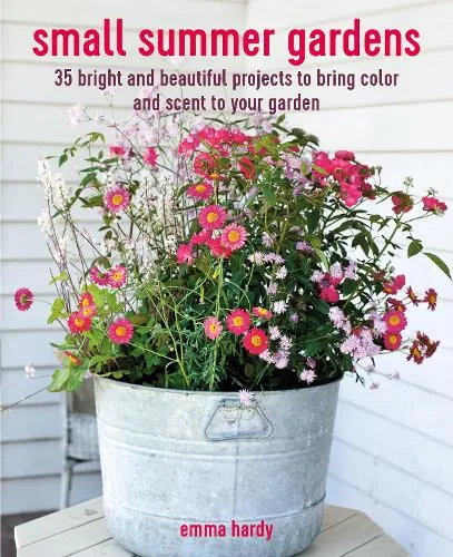 Emma Hardy Small Summer Gardens