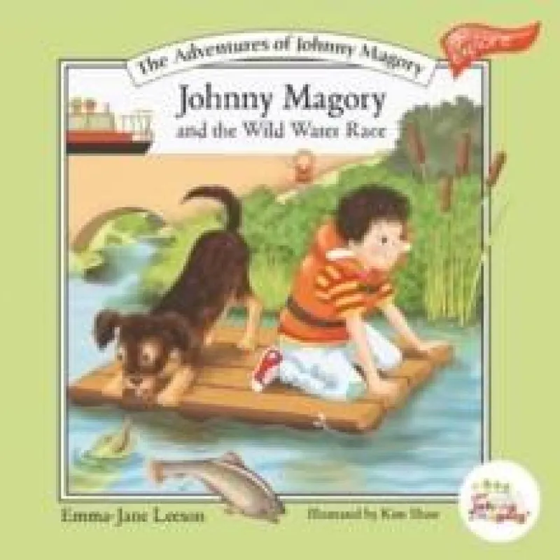 Johnny Magory Business Johnny Magory And The Wild Water Race