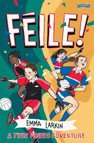 Emma Larkin Féile! A Twin Power Adventure