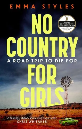 Emma Styles No Country for Girls