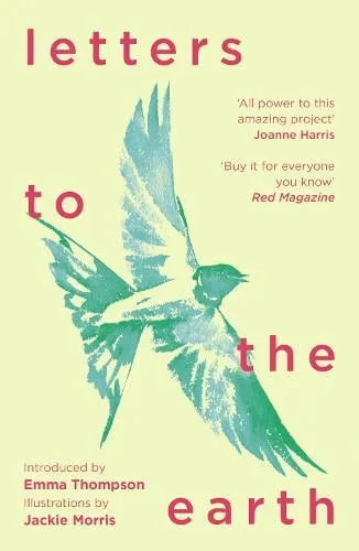Emma Thompson Letters to the Earth