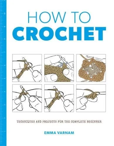 Emma Varnam How to Crochet