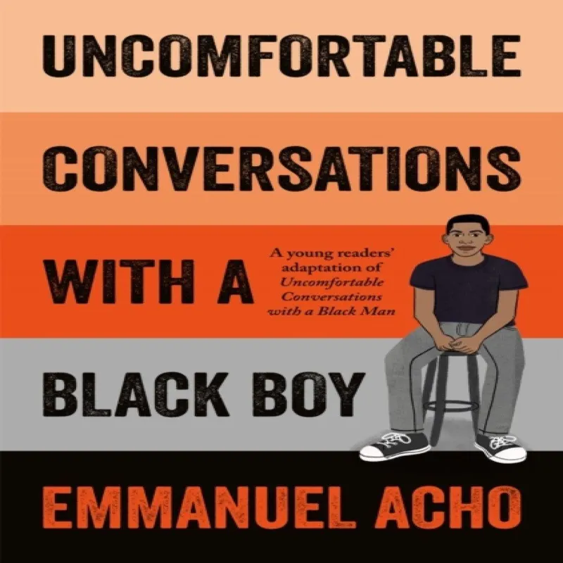 Emmanuel Acho Uncomfortable Conversations with a Black Boy