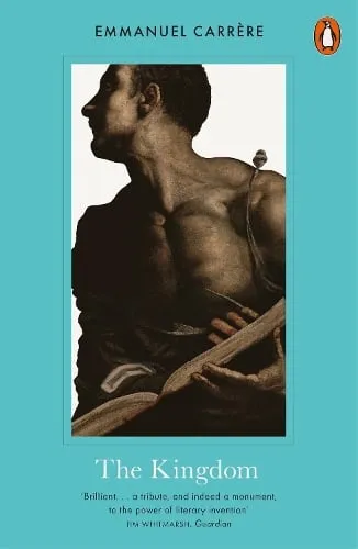 Emmanuel Carrère The Kingdom