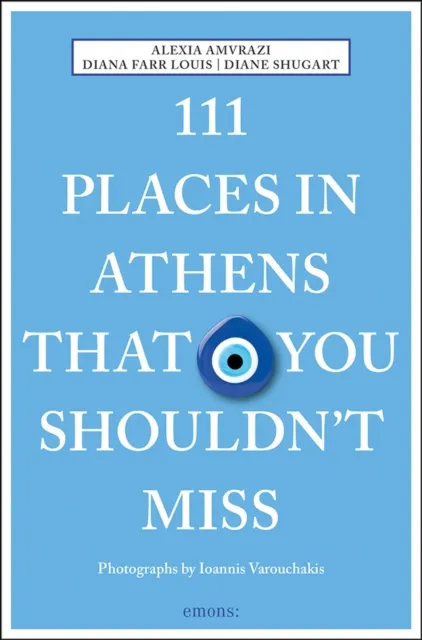 Emons Verlag GmbH 111 Places In Athens That You Shouldn'T Miss