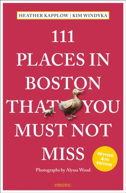 Emons Verlag GmbH 111 Places In Boston That You Must Not Miss