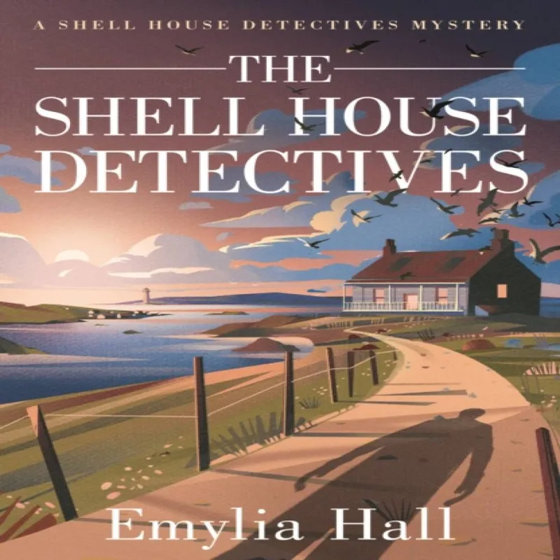 Emylia Hall Shell House Detectives Paperback Book Multicolor