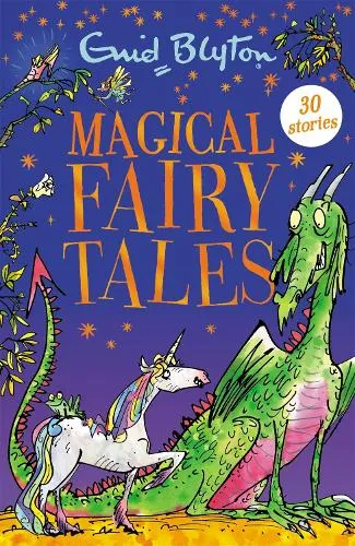 Enid Blyton Magical Fairy Tales