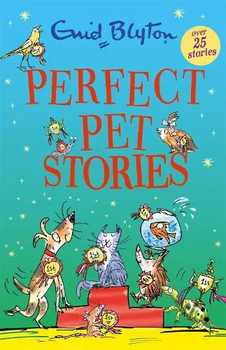 Enid Blyton Perfect Pet Stories