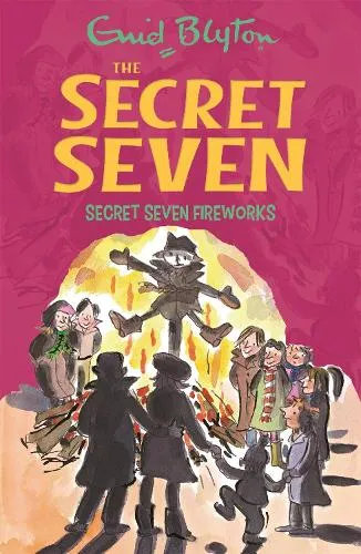 Enid Blyton Secret Seven: Secret Seven Fireworks