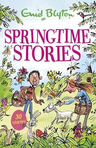 Enid Blyton Springtime Stories
