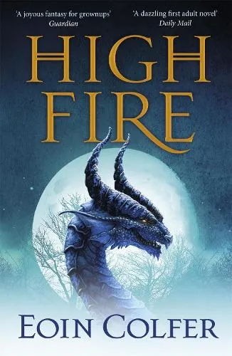 Eoin Colfer Highfire
