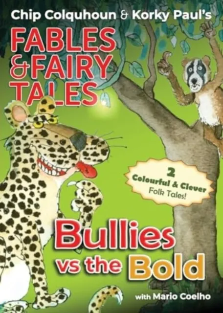 Chip Colquhoun Bullies vs the Bold Paperback Book Multicolor