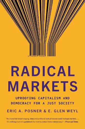 Eric A. Posner Radical Markets