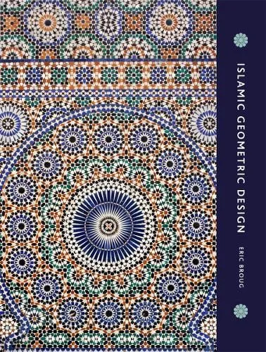 Eric Broug Islamic Geometric Design