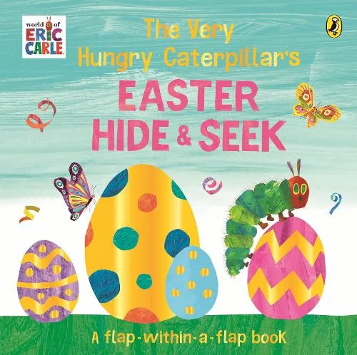 Eric Carle The Very Hungry Caterpillar’s Easter Hide-and-Seek