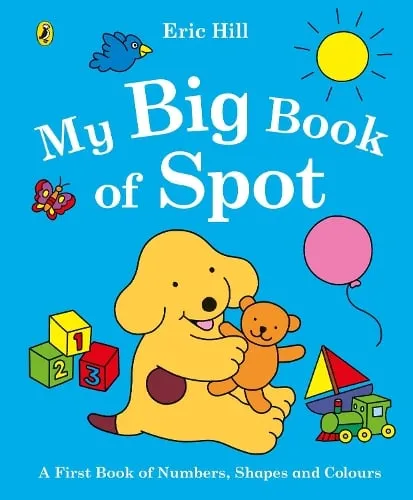 Eric Hill My Big Book of Spot