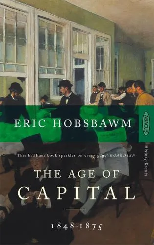 Eric Hobsbawm The Age Of Capital