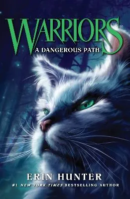 Erin Hunter A Dangerous Path