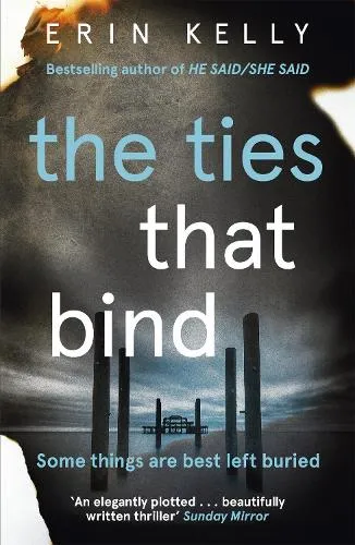 Erin Kelly The Ties That Bind
